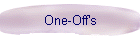 One-Off's